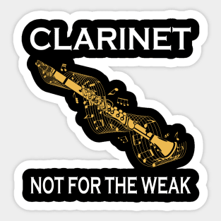 Clarinet Not For The Weak Sticker